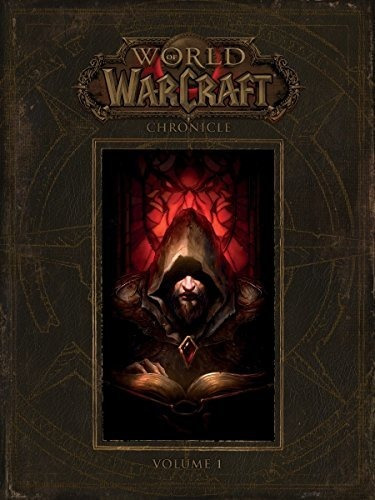 World Of Warcraft: Cronica Volumen 1