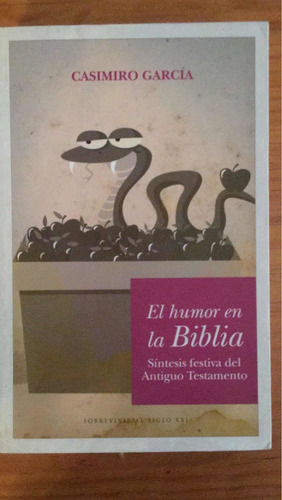El Humor En La Biblia: Casimiro García