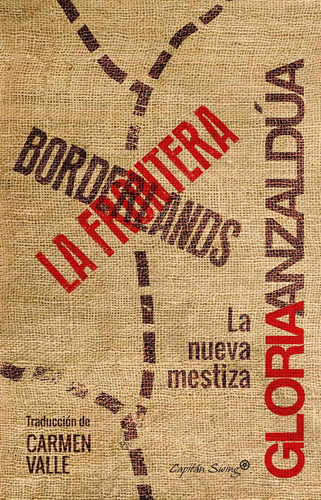 Libro Borderlands La Frontera [ La Nueva Mestiza ] Anzaldua