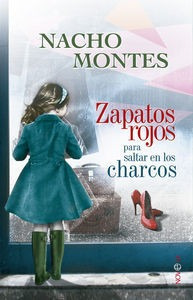 Zapatos Rojos Para Saltar En Los Charcos (libro Original)