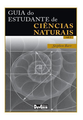 Guia Do Estudante De Ciências Naturais - Vol. 2, De Barr, Stephen. Editora Devenir, Capa Mole Em Português