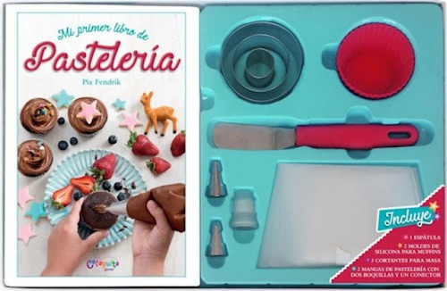 Mi Primer Libro De Pasteleria