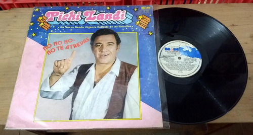 Pichi Landi No Te Atrevas 1990 Disco Vinilo Lp