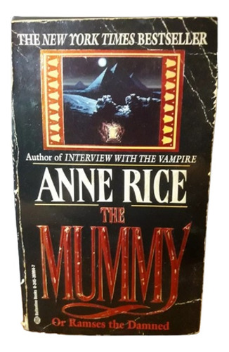 Anne Rice - The Mummy Or Ramses The Damned