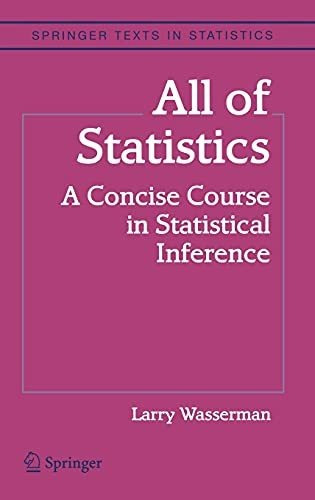 Book : All Of Statistics A Concise Course In Statistical...