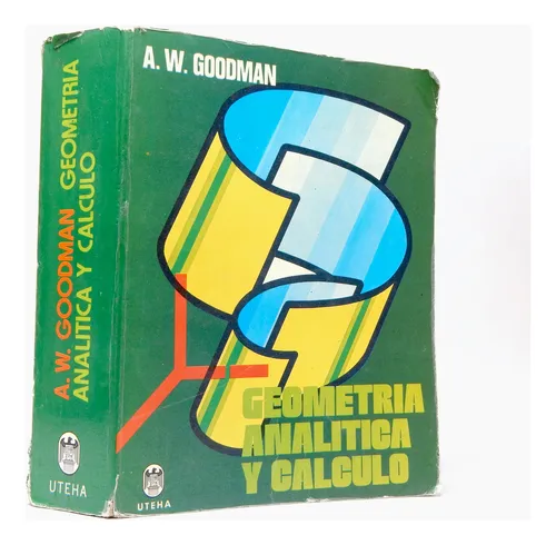 comprar Geometría Analítica Y Cálculo A W Goodman Uteha 1980 K3