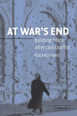 Libro At War's End : Building Peace After Civil Conflict ...