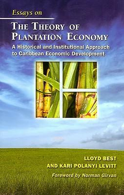 Libro Essays On The Theory Of Plantation Economy - Lloyd ...