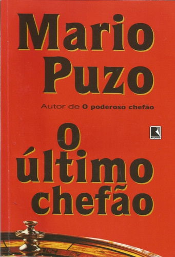 Livro O Último Chefão Mario Puzo, De Mario Puzo. Editora Record Em Português