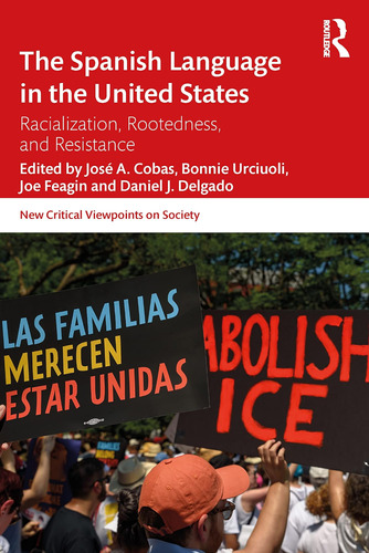 Libro: El Idioma Español En Los Estados Unidos: Rootedness
