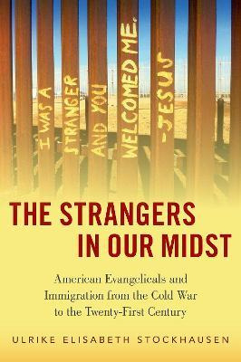 Libro The Strangers In Our Midst : American Evangelicals ...