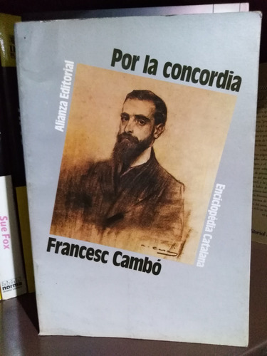 Por La Concordia - Francesc Cambó