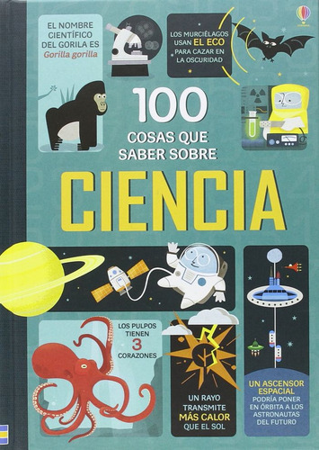 100 Cosas Que Saber Sobre Ciencia (libro Original)