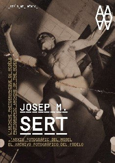 Libro El Archivo Fotográfico Del Modelo De Sert José María