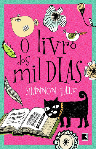 O livro dos mil dias, de Hale, Shannon. Editora Record Ltda., capa mole em português, 2014