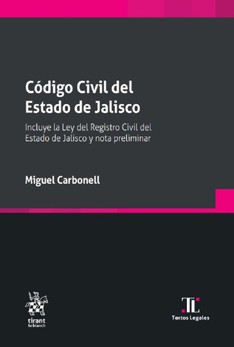 Código Civil Del Estado De Jalisco.