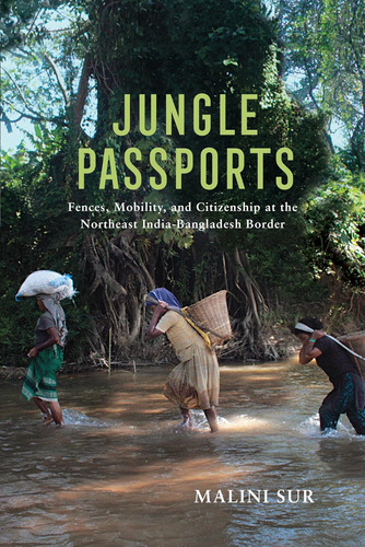 Libro: Jungle Passports: Fences, Mobility, And Citizenship