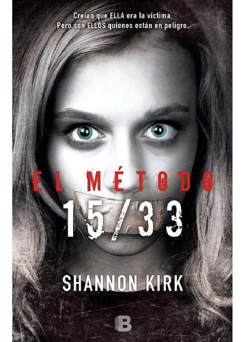 El Método 15/33 - Kirk, Shannon