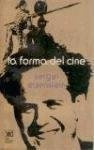 Forma Del Cine, La - Sergei Eisenstein