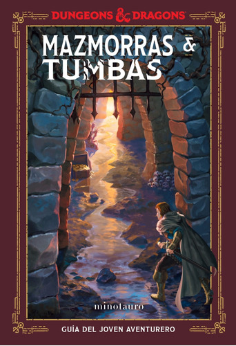 Dungeons & Dragons. Mazmorras & Tumbas, de Zub, Jim. Serie Fuera de colección Editorial Minotauro México, tapa dura en español, 2021