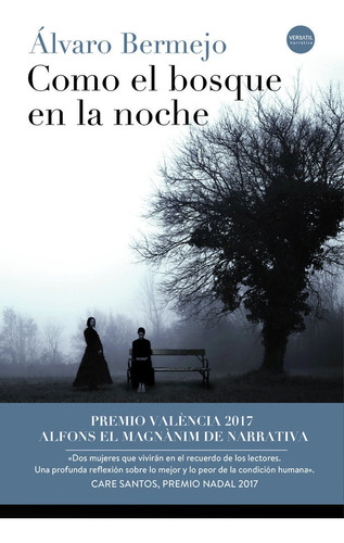 Como El Bosque En La Noche, De Álvaro, Bermejo. Editorial Ediciones Versátil, S.l. En Español
