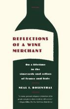 Libro Reflections Of A Wine Merchant : A Bittersweet Saga...