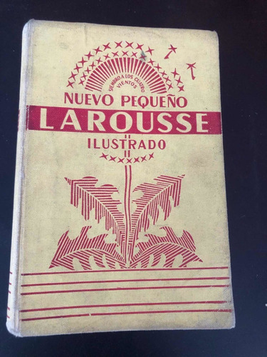 Libro Nuevo Pequeño Laruousse Ilustrado - 1956 - Oferta