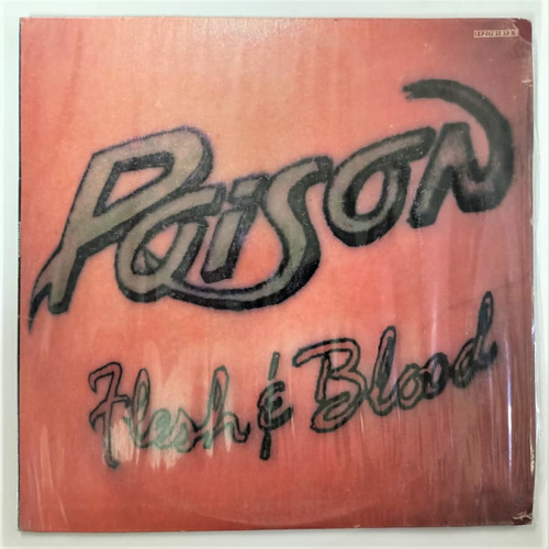 Poison Flesh & Blood Lp Como Nuevo