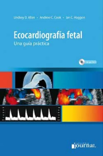 Ecocardiografia Fetal + Dvd - Allan Lindsey - Journal