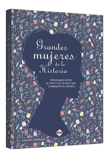 Grandes Mujeres De La Historia - Libro