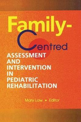 Libro Family-centred Assessment And Intervention In Pedia...