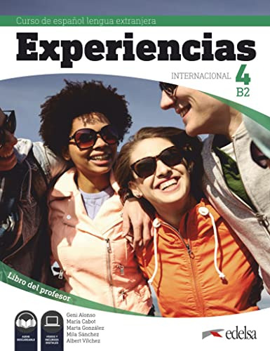 Experiencias Internacional 4 B2 Libro Del Profesor - Alonso 