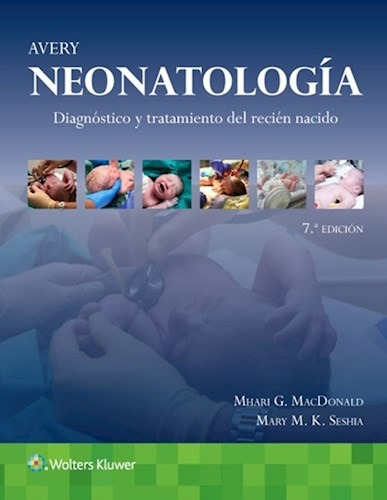 Macdonald Avery Neonatologia 7ºed / 2017 Nuevo Envíos T/país