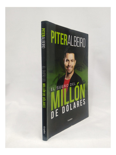 Albeiro. Piter El Sueño Del Millon De Dolares