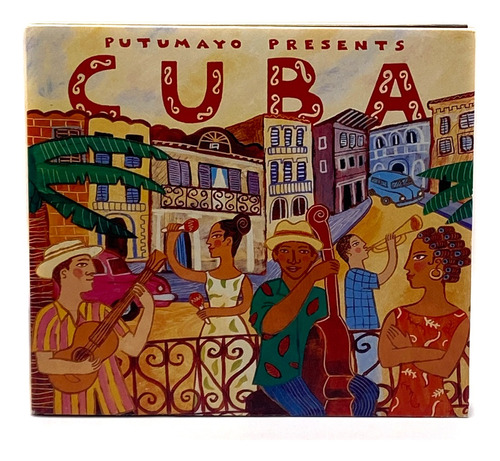 Cd Putumayo Presents Cuba / 1999 Made In Usa / Excelente 