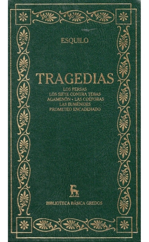 Tragedias - Bib.basica Gredos