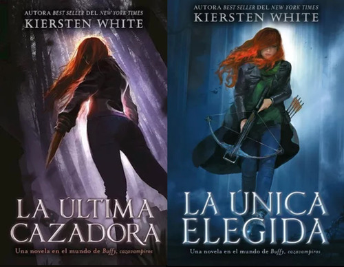 La Ultima Cazadora + La Unica Elegida - K White - Puck