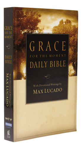 Ncv, Grace For The Moment Daily Bible, Paperback: Spend 365 