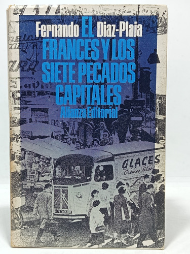 Francés Y Siete Pecados Capitales - Fernando Díaz - Alianza