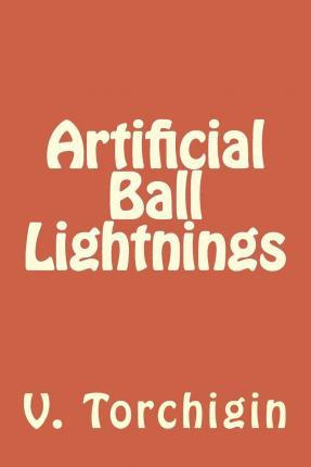 Libro Artificial Ball Lightnings - A V Torchigin