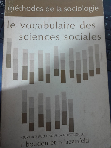 Methodes D La Sociologie, Le Vocabulaire Des Sciences Social