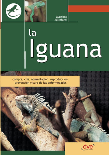Libro: La Iguana (spanish Edition)