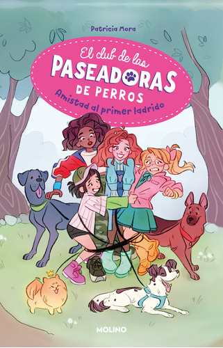 El Club De Las Paseadoras De Perros 1. Amistad Al Primer Lad