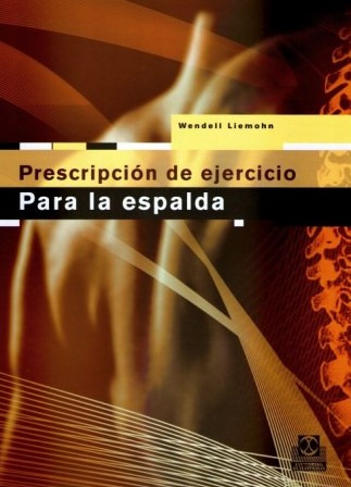 Prescripción Del Ejercicio Para La Espalda