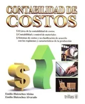 Comprar Contabilidad De Costos El Área De La Contabilidad Trillas