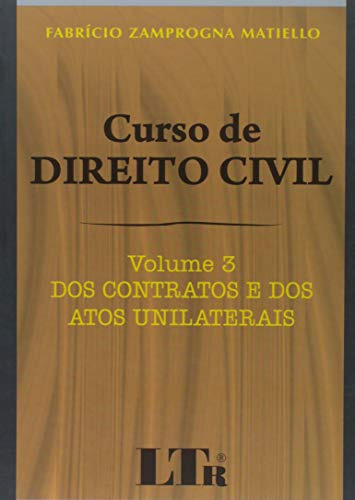 Libro Curso De Direito Civil Vol 03 Dos Contratos E Dos Atos