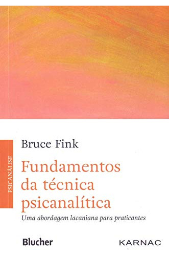 Libro Fundamentos Da Tecnica Psicanalitica