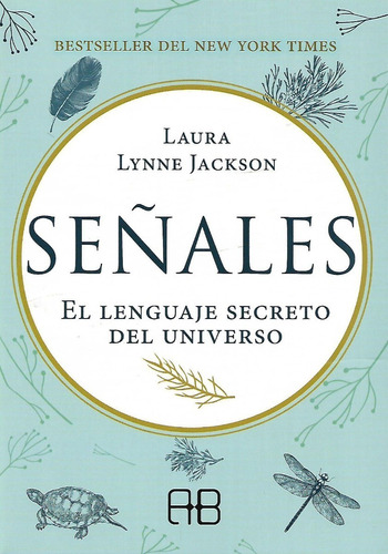 Libro Señales El Lenguaje Secreto Del Universo