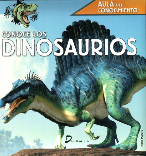 Conoce Los Dinosaurios - Aula Del Conocimiento Maria Mañeru