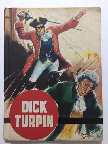 Dick Turpin, Charles Harrison, Ilustrado Cómic, 1962